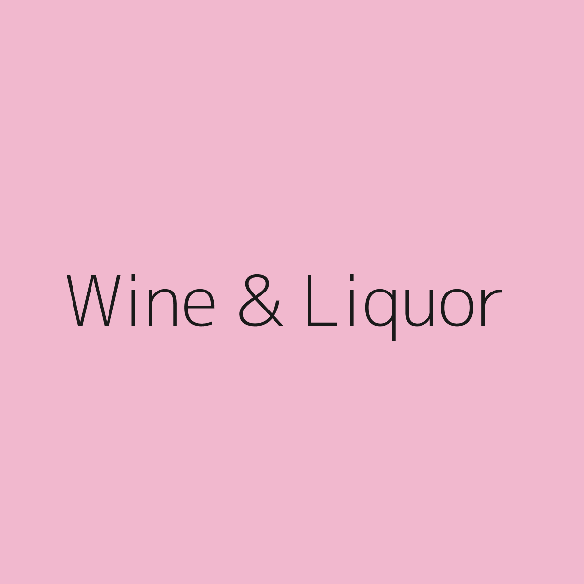 Wine and Liquor Context